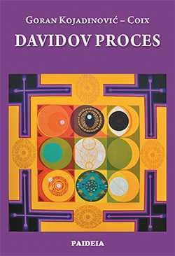 Давидов процес – Горан Којадиновић Coix