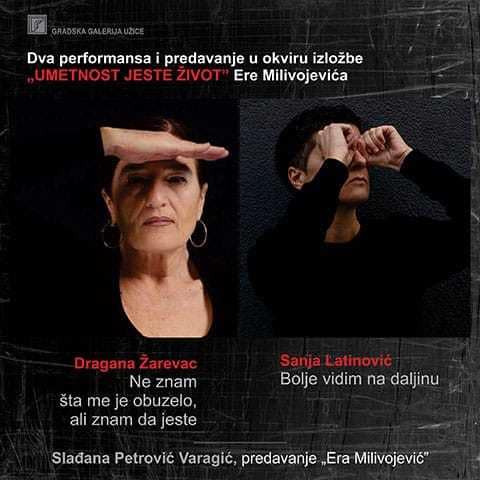 Перформанси поводом изложбе Ере Миливојевића