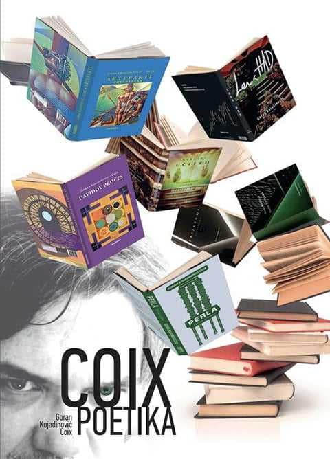 Coix poetika Gorana Kojadinovića